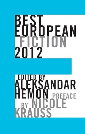 Imagen del vendedor de Best European Fiction (Paperback) a la venta por CitiRetail