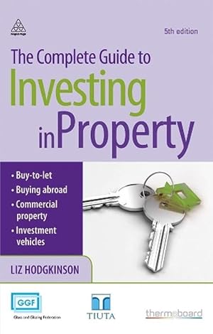 Seller image for The Complete Guide to Investing in Property (Paperback) for sale by CitiRetail