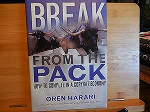 Seller image for Break from the pack for sale by Horton Colbert