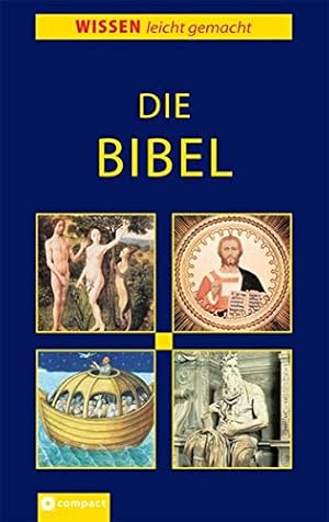 Bild des Verkufers fr Die Bibel (Wissen leicht gemacht) zum Verkauf von Gabis Bcherlager