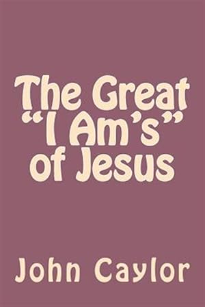 Seller image for Great "I Am's" of Jesus for sale by GreatBookPrices
