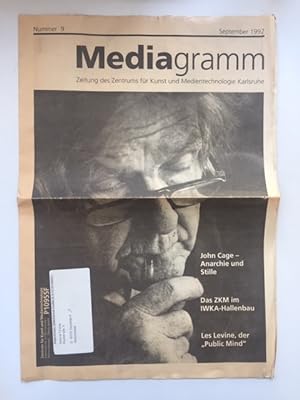 Mediagramm. Zeitung des Zentrums für Kunst und Medientechnologie Karlsruhe. John Cage  Anarchie ...