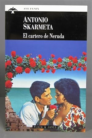Immagine del venditore per El cartero de Neruda. Antonio Skrmeta venduto da EL DESVAN ANTIGEDADES
