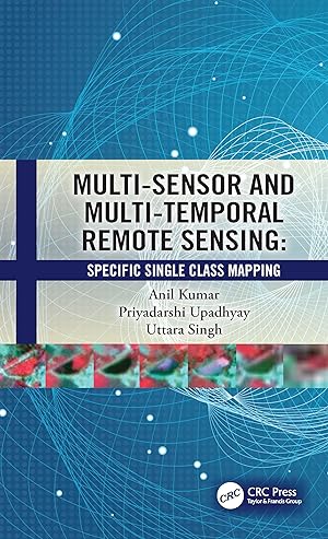 Seller image for Multi-Sensor and Multi-Temporal Remote Sensing for sale by moluna