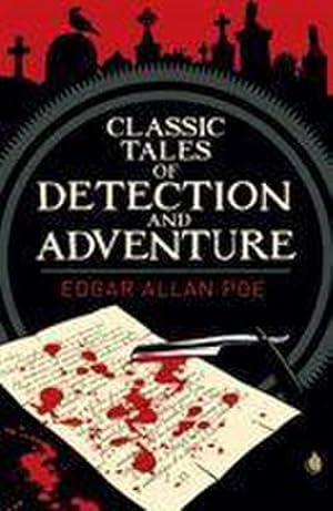 Bild des Verkufers fr Edgar Allan Poe's Classic Tales of Detection & Adventure zum Verkauf von Smartbuy