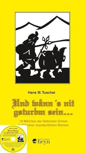 Seller image for Tuscha: Und wnns nit gsturbn sein/Buch u. CD for sale by moluna