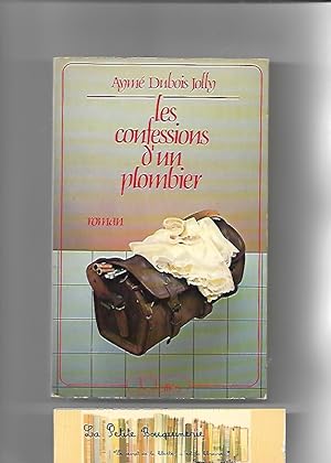 Seller image for Les confessions d'un plombier for sale by La Petite Bouquinerie