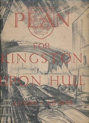 Bild des Verkufers fr A Plan for the City & County of Kingston upon Hull zum Verkauf von Barter Books Ltd