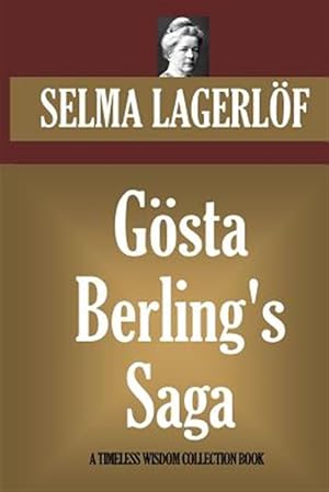 Imagen del vendedor de Gosta Berling's Saga a la venta por GreatBookPrices