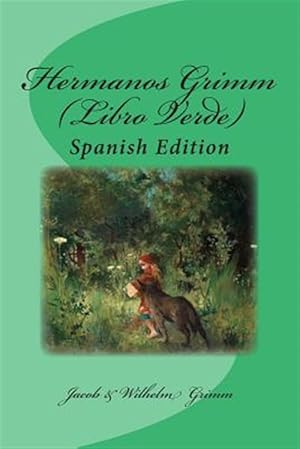 Imagen del vendedor de Hermanos Grimm - Libro Verde -Language: spanish a la venta por GreatBookPrices