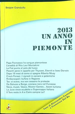 Seller image for 2013. Un anno in Piemonte for sale by Librodifaccia