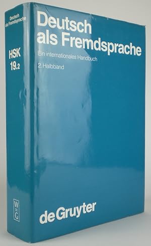 Deutsch als Fremdsprache: Ein internationales Handbuch. 2. Halbband. (= Handbücher zur Sprach- un...