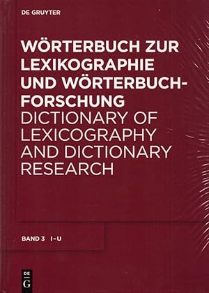 Immagine del venditore per Wrterbuch zur Lexikographie und Wrterbuchforschung / Dictionary of Lexicography and Dictionary Research. Band 3: I-U. venduto da Buch von den Driesch