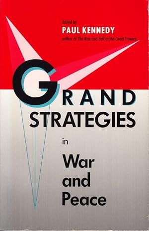 Image du vendeur pour Grand Strategies in War and Peace. mis en vente par Centralantikvariatet