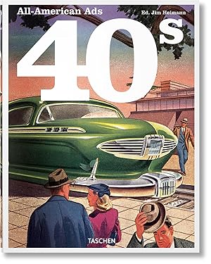 Seller image for ALL AMERICAN ADS OF THE 40S for sale by moluna