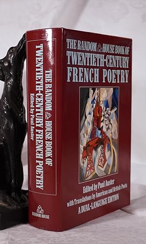 Seller image for THE RANDOM HOUSE BOOK OF TWENTIETH CENTURY FRENCH POETRY: With Translations by American and British Poets for sale by A&F.McIlreavy.Buderim Rare Books