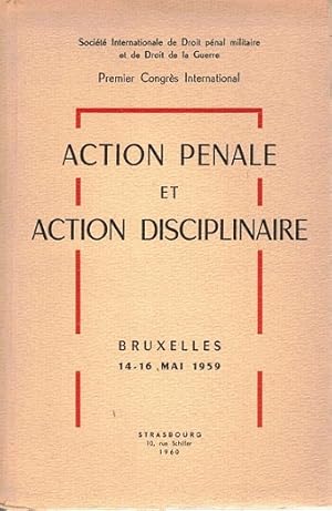 Action penale et action disciplinaire