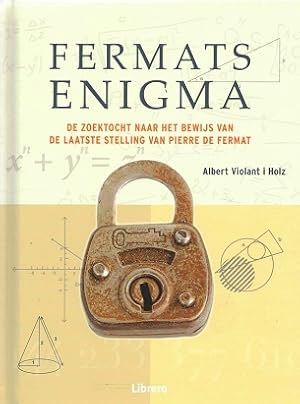 Seller image for Fermats Enigma. De zoektocht naar het bewijs van de laatste stelling van Fermat for sale by Antiquariaat van Starkenburg