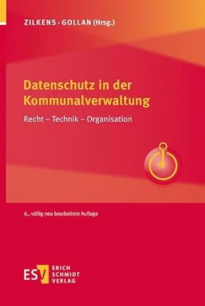 Seller image for Datenschutz in der Kommunalverwaltung : Recht - Technik - Organisation for sale by AHA-BUCH GmbH