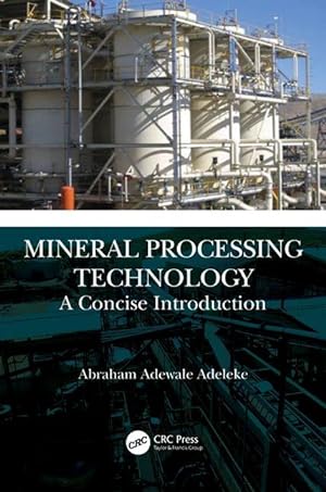 Bild des Verkufers fr Mineral Processing Technology zum Verkauf von moluna