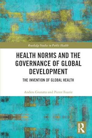 Imagen del vendedor de Health Norms and the Governance of Global Development a la venta por moluna