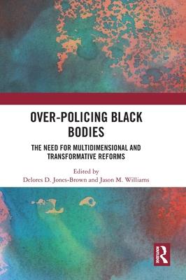 Imagen del vendedor de Over-Policing Black Bodies a la venta por moluna