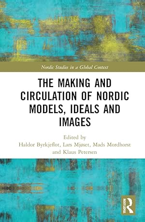 Imagen del vendedor de Making and Circulation of Nordic Models, Ideas and Images a la venta por moluna