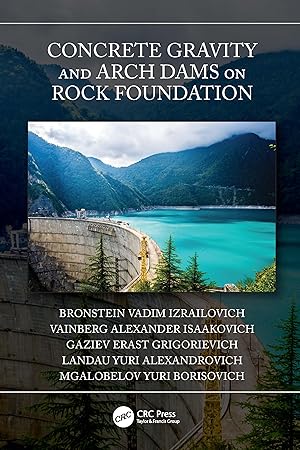 Seller image for Concrete Gravity and Arch Dams on Rock Foundation for sale by moluna