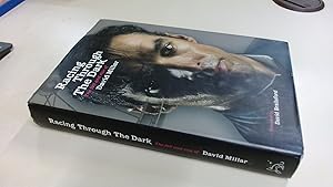 Immagine del venditore per Racing Through the Dark: The Fall and Rise of David Millar venduto da BoundlessBookstore