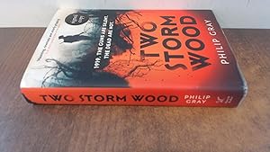 Image du vendeur pour Two Storm Wood: Uncover an unsettling mystery of World War One in the The Times Thriller of the Year (Signed) mis en vente par BoundlessBookstore
