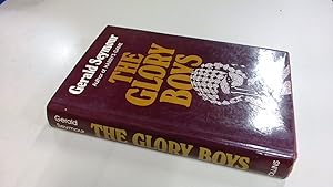 Seller image for The Glory Boys for sale by BoundlessBookstore