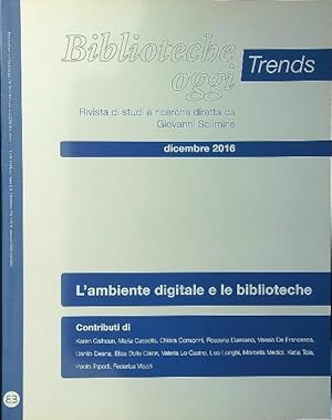 Biblioteche oggi Trends/dicembre 2016