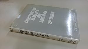 Image du vendeur pour Construction Sealants and Adhesives (Wiley Series of Practical Construction Guides) mis en vente par BoundlessBookstore