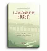 LAS VACACIONES DE UN HOBBIT