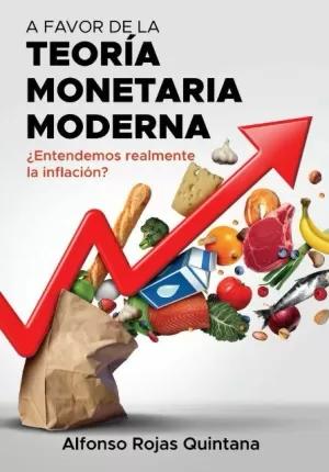 Imagen del vendedor de A FAVOR DE LA TEORA MONETARIA MODERNA a la venta por LIBRERIACB