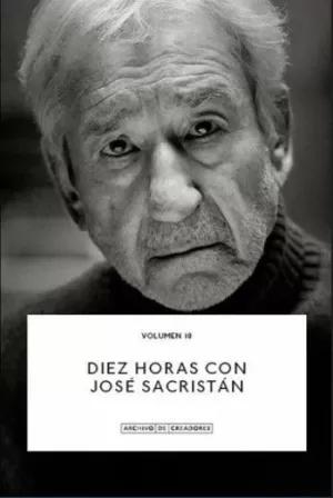 DIEZ HORAS CON JOSÉ SACRISTÁN