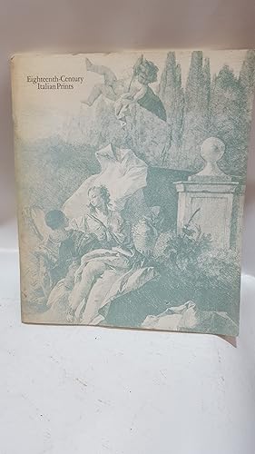 Seller image for Eighteenth-Century Italian Prints from the Collection of Mr. and Mrs. Marcus S. Sopher for sale by Cambridge Rare Books