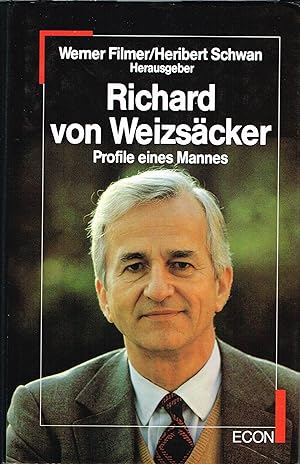 Immagine del venditore per Richard von Weizscker : Profile e. Mannes. Werner Filmer ; Heribert Schwan, Hrsg. venduto da Preiswerterlesen1 Buchhaus Hesse