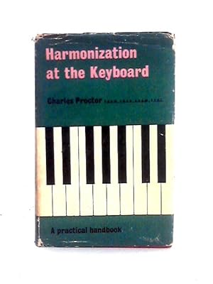 Bild des Verkufers fr Harmonization At The Keyboard zum Verkauf von World of Rare Books