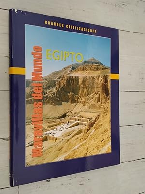 Seller image for Egipto. Maravillas del mundo. Grandes civilizaciones for sale by Librera Dilogo