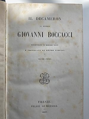 Il Decameron . Volume primo e secondo.