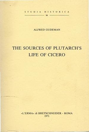 Imagen del vendedor de The Sources of Plutarch's Life of Cicero a la venta por Messinissa libri