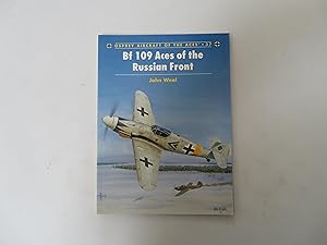 Osprey Aircraft of the Aces 37. Bf 109 Aces of the Russian Front