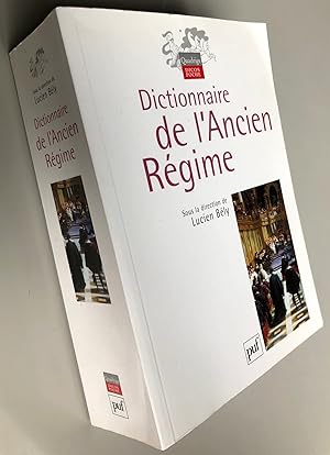 Image du vendeur pour Dictionnaire de l'Ancien Rgime mis en vente par Librairie Thot