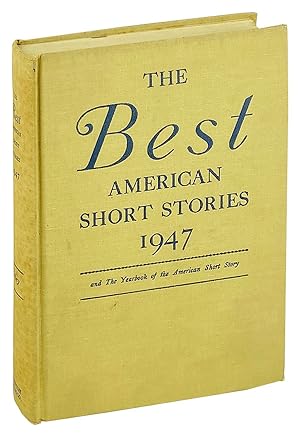 Image du vendeur pour The Best American Short Stories 1947 mis en vente par Capitol Hill Books, ABAA