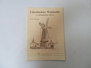 Lincolnshire Windmills, a contemporary survey