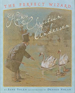 Seller image for The Perfect Wizard: Hans Christian Andersen for sale by Bud Plant & Hutchison Books