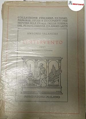 Imagen del vendedor de Salandra Antonio, L'intervento (1915). Ricordi e pensieri, Mondadori, 1930 - I. a la venta por Amarcord libri