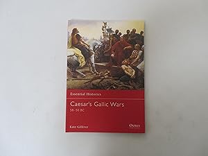 Osprey Essential Histories 43. Caesar's Gallic Wars 58-50 BC