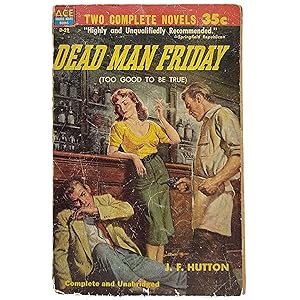 Image du vendeur pour Dead Man Friday / The Fast Buck [Ace Double D-29] mis en vente par Memento Mori Fine and Rare Books